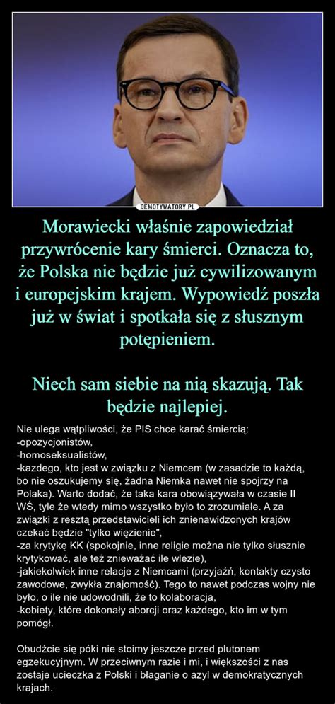 Morawiecki właśnie zapowiedział przywrócenie kary śmierci Oznacza to