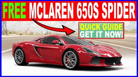 Forza Horizon 5 How To Get And Unlock FREE Mclaren 650S Spider Spring