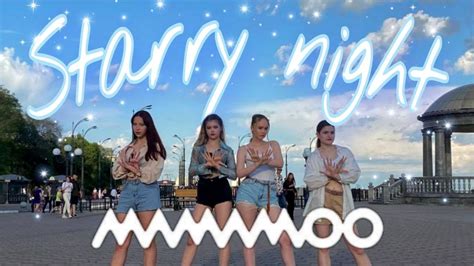 Kpop In Public One Take Mamamoo Starry Night Dance Cover By N