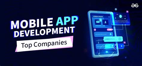 Top 10 Mobile App Development Companies