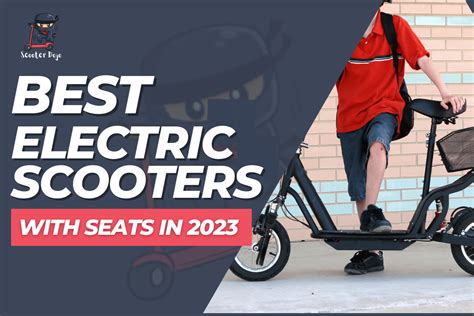 Best Electric Scooters With Seats For Adults In 2024 Most Comfortable