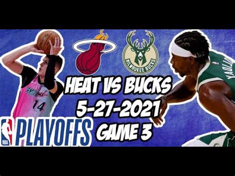 Miami Heat Vs Milwaukee Bucks Game Nba Playoff Free Nba Pick