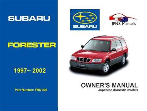 Subaru Forester Car Owners User Manual In English