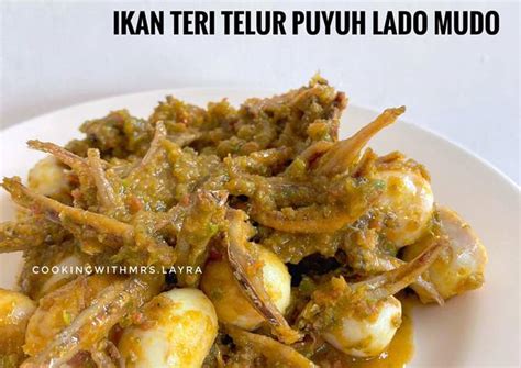 Resep Ikan Teri Telur Puyuh Lado Mudo Oleh Cookingwithmrs Layra Cookpad