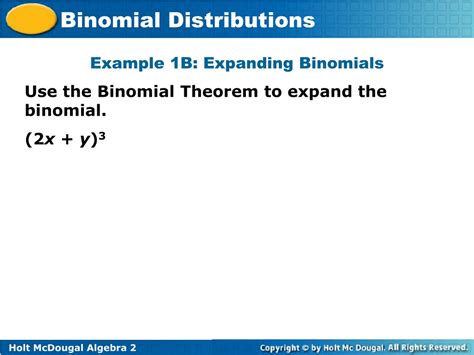 Ppt Use The Binomial Theorem To Expand A Binomial Raised To A Power Powerpoint Presentation