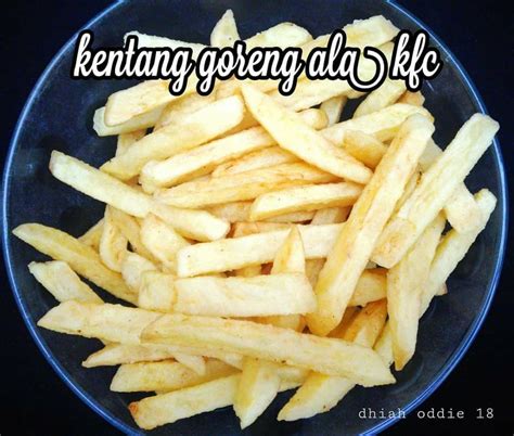 Cara Membuat Kentang Goreng Renyah Lezat Dan Praktis