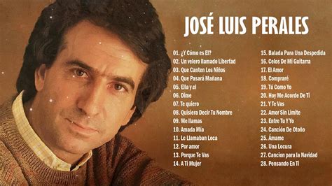 JOSE L PERALES 25 SUS GRANDES EXITOS JOSE L PERALES SUS MEJORES