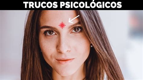 Trucos Psicológicos Simples que Funcionan Realmente YouTube