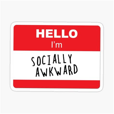 Hello I M Socially Awkward Sticker For Sale By TwoLosers Redbubble