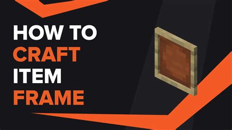 How To Make Item Frame In Minecraft