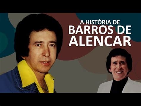 A Hist Ria De Barros De Alencar Youtube