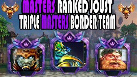 Triple Masters Border Team Master Ranked Joust Smite Youtube