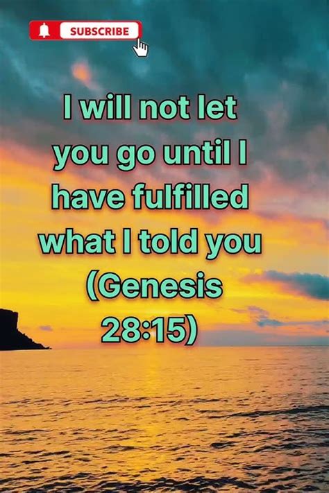 I Will Not Let You Go Until I Have Fulfilled What I Told You Genesis