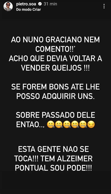 Pedro Soá agora vira se contra Nuno Graciano Sobre o passado dele