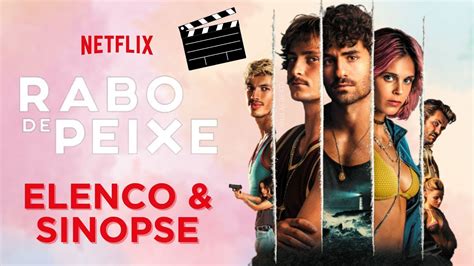 Rabo De Peixe Elenco E Sinopse Netflix Youtube