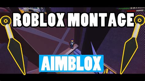 King Kunai ♚ Aimblox Montage Youtube