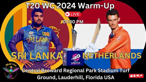 Live Sl Vs Ned Live Icc T Wc Warm Up Sri Lanka Vs