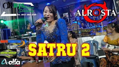 Satru Alrosta Dongkrek Alfa Audio Jilid Bjs Suakjoseee