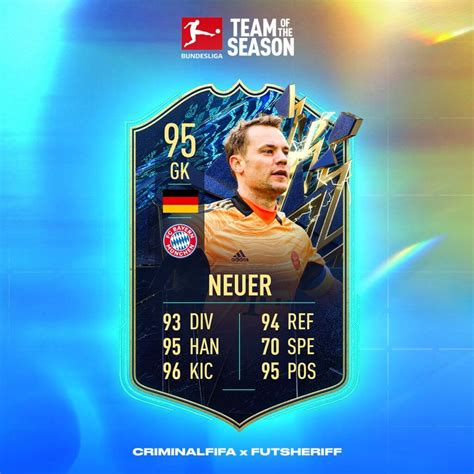 Fifa 22 Bundesliga Tots New Leak Reveals Manuel Neuer Card