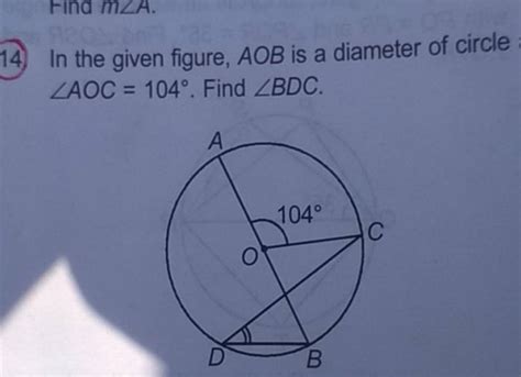 In The Given Figure Aob Is A Diameter Of Circle Aoc Find Bd