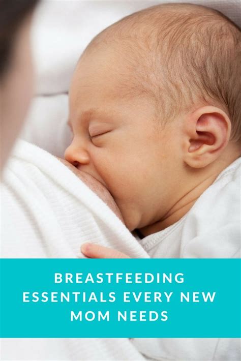 Breastfeeding Essentials Every New Mom Needs Easy Mommy Life