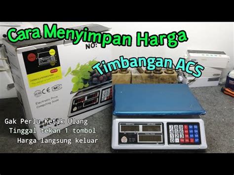 Cara Setting Timbangan Digital Cara Simpan Plu Harga Pada Timbangan