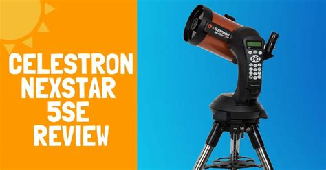 Celestron NexStar 5SE Telescope Review - Backyard Stargazers