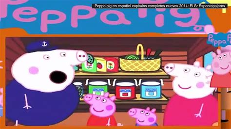 Peppa Pig En Espa Ol Capitulos Completos Nuevos New El Sr