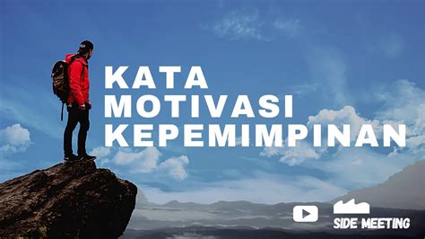 Kata Motivasi Kepemimpinan Inspirasi Leader Youtube