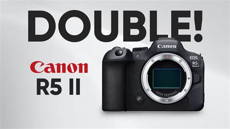 Canon Eos R Mark Ii Double Camera Youtube