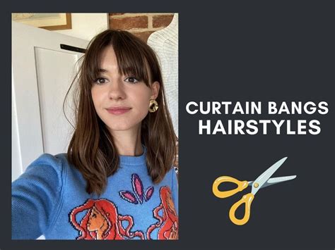 Curtain Bangs Hairstyles You Can Try With