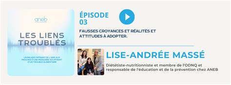 Épisode 3 Fausses Croyances Et Réalités Et Attitudes à Adopter Aneb