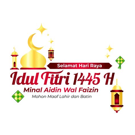 Selamat Idul Fitri 1445 H 1 Syawal 2024 Dengan Ketupat Idul Fitri Dan