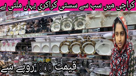 Best Crockery Wholesale Market In Karachi Dinner Set Imported Low