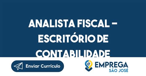 Analista Fiscal Escritório De Contabilidade Emprega São José