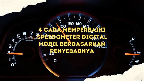 4 Cara Memperbaiki Speedometer Digital Mobil