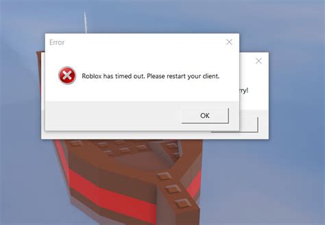 I get a popup message stating "Roblox has timed out, please restart your client" when trying to ...