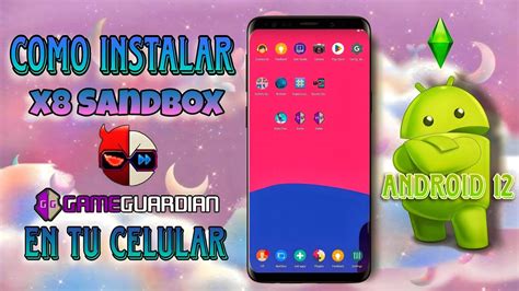 Como Instalar X8 Sandbox Game Guardian En Android 12 Tutorial Paso A