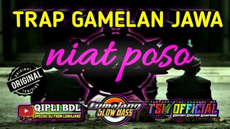 Dj Trap Gamelan Jawa 2021 Full Bass YouTube