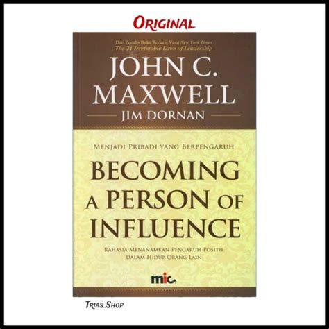 Jual Buku Becoming A Person Of Influence Menjadi Pribadi Berpengaruh John Maxwell Shopee Indonesia