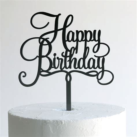 Happy Birthday Cake Topper Happy Birthday Cake Topper