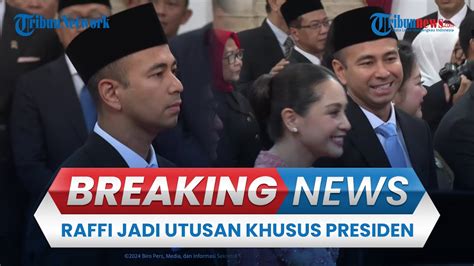 BREAKING NEWS Raffi Ahmad Dilantik Jadi Utusan Khusus Presiden Soal