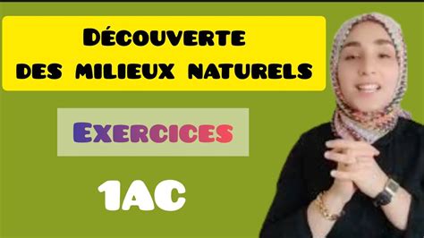 D Couverte Des Milieux Naturels Ac Exercices Youtube