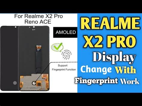 Realme X Pro Amoled Display Replacement Support Fingerprint