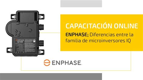 Enphase Diferencias Entre La Familia De Microinversores IQ YouTube