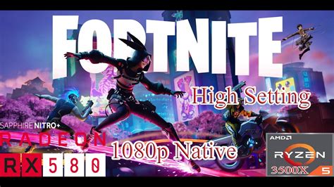 Fortnite RX 580 8gb High Setting 1080p Native Dx11 YouTube