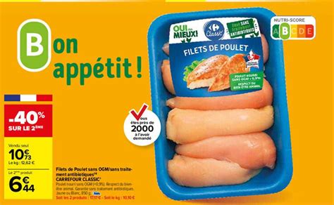 Promo Filet De Poulet Sans Ogm Sans Traitement Antibiotiques Carrefour