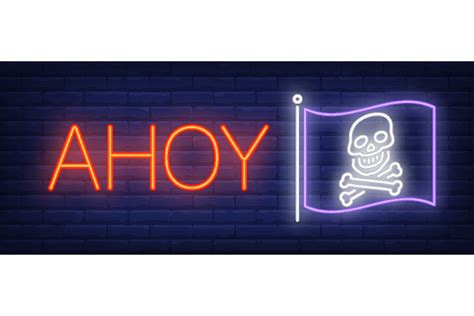 Ahoy Neon Sign Glowing Inscription With Graphic By Pch Vector