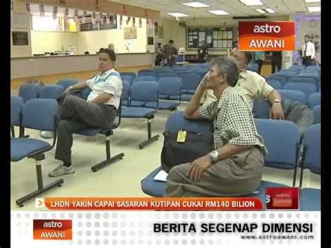 LHDN Yakin Capai Sasaran Kutipan Cukai RM 140 Bilion Video Dailymotion