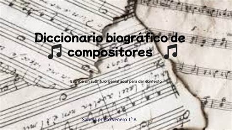 DICCIONARIO BIOGRAFICO COMPOSITORES